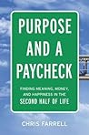 Purpose and a Paycheck by Chris Farrell