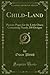 Child-Land by Oscar Pletch