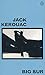 Big Sur by Jack Kerouac