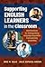 Supporting English Learners in the Classroom: Best Practices for Distinguishing Language Acquisition from Learning Disabilities