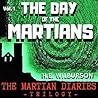 The Day of the Martians (The Martian Diaries #1)