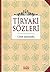 Tiryaki Sözleri