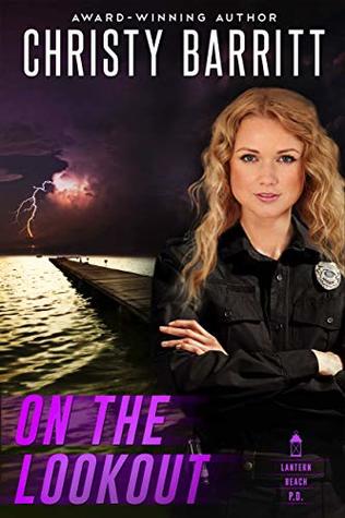 On the Lookout (Lantern Beach P.D. #1)
