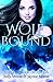 Wolfbound (The Sherwood Wolves #1)