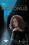 Patronus (Legado Lunar nº 1) (Spanish Edition)
