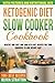 Ketogenic Diet Slow Cooker ...