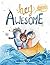 Hey Awesome