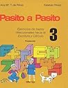 ¡Pasito a Pasito 3!: Ejercicios de trazos direccionales hacia la Escritura y el Cálculo (Spanish Edition)