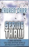 Spring Thaw and O...
