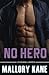 No Hero (Louisiana Lawmen #1)
