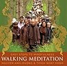 Walking Meditation by Thich Nhat Hanh