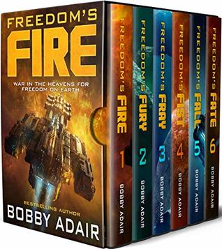 Freedom's Fire Box Set: The Complete Military Space Opera Series (Kindle Edition)