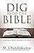 Dig Into The Bible by Chandrakumar Manickam