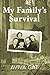 My Family's Survival