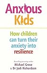 Anxious Kids: How...