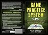 Game Practice System: An Innovative Restructuring of American Football Practices