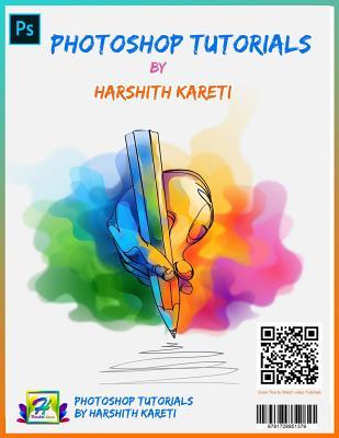 Photoshop Tutorial by Harshith Kareti