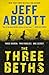 The Three Beths by Jeff Abbott The Three Beths by Jeff Abbott