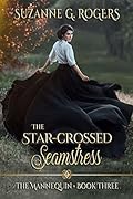 The Star-Crossed Seamstress