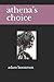Athena's Choice