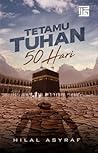 Tetamu Tuhan 50 Hari by Hilal Asyraf