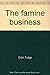 The Famine Business