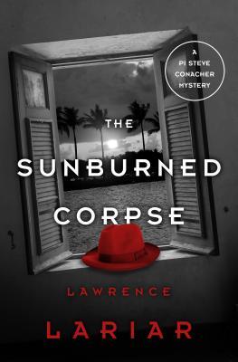 The Sunburned Corpse (The PI Steve Conacher Mysteries Book 4)