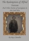 The Redemption of Alfred Iverson: and other stories of Georgians in the Civil War