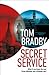 Secret Service by Tom Bradby