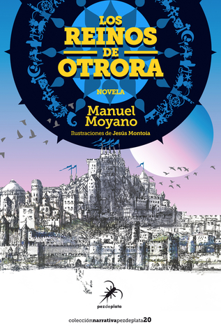 Portada de Los reinos de Otrora, de Manuel Moyano