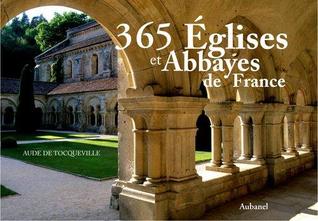 365 Églises et Abbayes de France