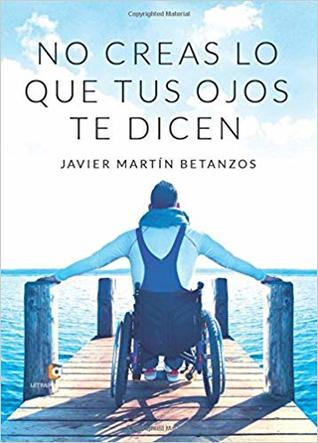 No creas lo que tus ojos te dicen (Paperback)