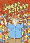 La sangre extraña by Sergi Puyol