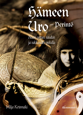 Hämeen Uro - perintö