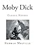 Moby Dick: Classic Novels