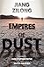 Empires of Dust by Jiang Zilong