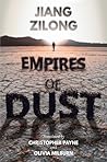 Empires of Dust by Jiang Zilong