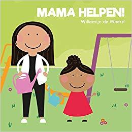 Mama helpen! (Kartonboekjes voor peuters #3)