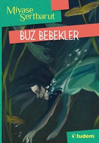 Buz Bebekler (Paperback)