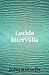 Lucida Intervalla (American Literature)