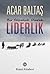 Bir Yolculuk Olarak Liderlik
