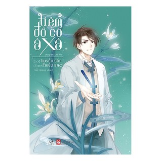 Tiệm Đồ Cổ Á Xá 6 [Truyện tranh]