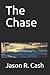 The Chase