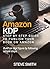 AMAZON KDP: Step By Step Gu...