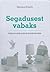Segadusest vabaks