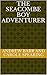 The Seacombe Boy Adventurer by Andrew Barr