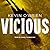 Vicious