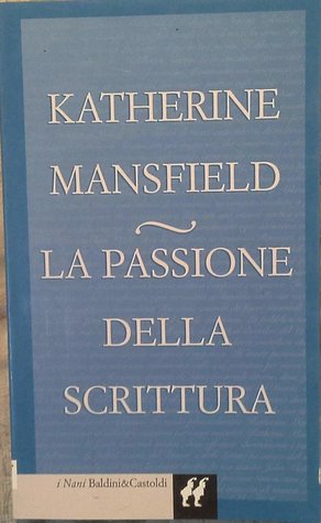 La passione della scrittura (Paperback)