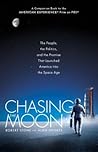 Chasing the Moon by Robert L.  Stone