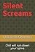 Silent Screams: Chill will run down your spine (Short Horror Series)